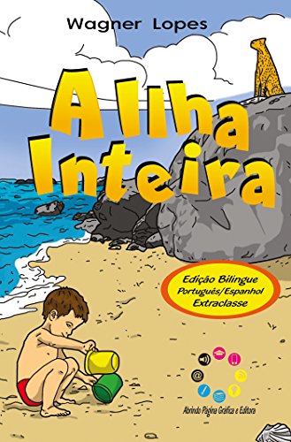 Capa do livro: A ilha inteira: La isla por entero (Edição bilíngue) - Ler Online pdf