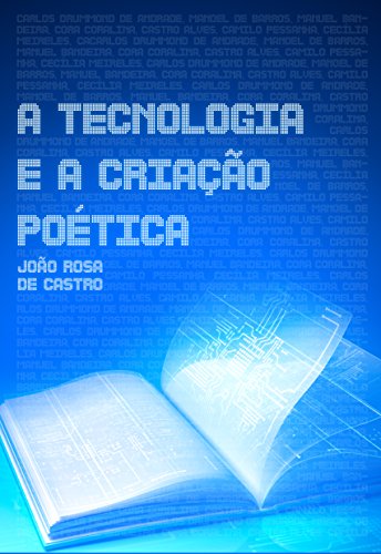 Livro PDF: A Tecnologia e a Criação Poética