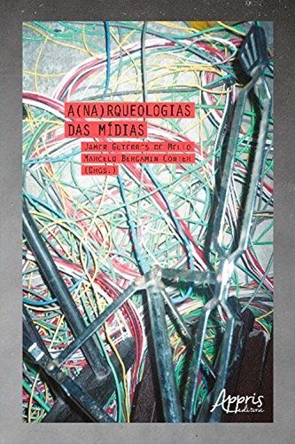 Livro PDF A(na)rqueologias das Mídias