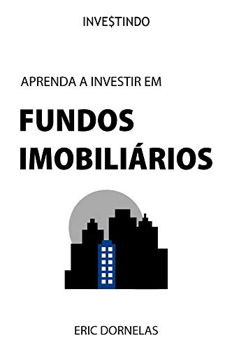 Livro PDF Aprenda a Investir em Fundos Imobiliários