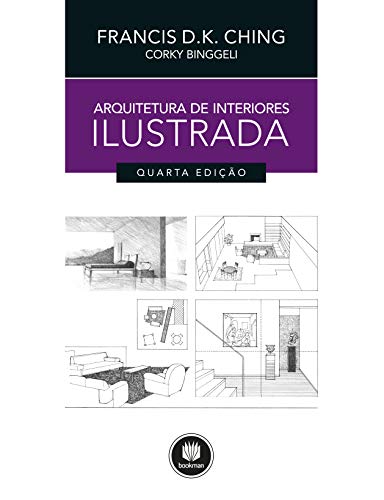 Capa do livro: Arquitetura de Interiores Ilustrada - Ler Online pdf