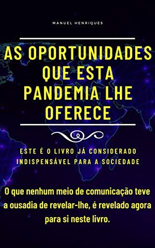 Capa do livro: As oportunidades que esta pandemia lhe oferece - Ler Online pdf