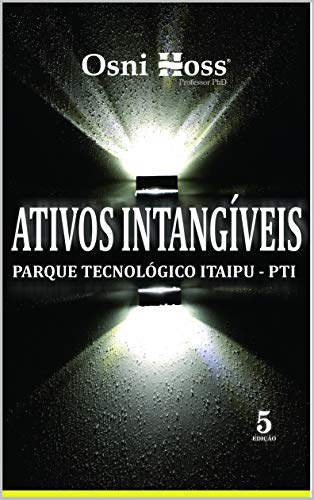 Capa do livro: Ativos Intangíveis: Parque Tecnológico Itaipu - Ler Online pdf