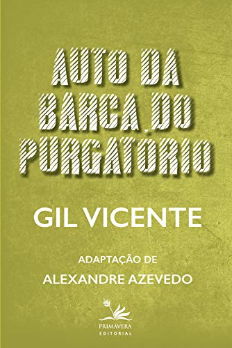 Capa do livro: Auto da barca do purgatório: Adaptação de Alexandre Azevedo - Ler Online pdf
