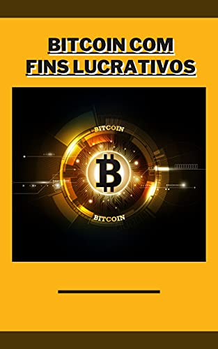 Livro PDF: Bitcoin com fins lucrativos