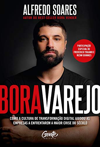 Capa do livro: Bora Varejo: Como a cultura de transformação digital ajudou as empresas a enfrentarem a maior crise do século. - Ler Online pdf