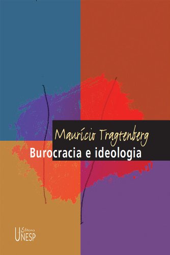 Capa do livro: Burocracia e ideologia - Ler Online pdf