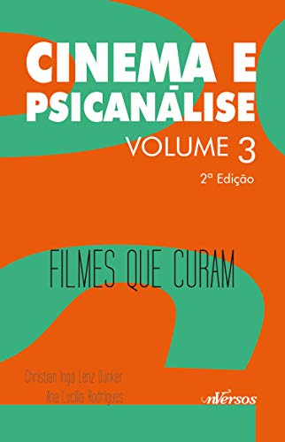 Livro PDF Cinema e Psicanálise: Filmes que curam