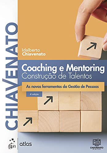 Livro PDF Coaching e Mentoring: Construção de Talentos