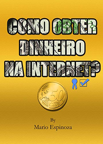 Livro PDF: COMO OBTER DINHEIRO NA INTERNET?