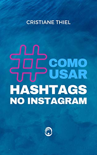 Livro PDF Como Usar Hashtags no Instagram