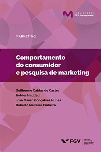 Livro PDF Comportamento do consumidor e pesquisa de marketing (Publicações FGV Management)