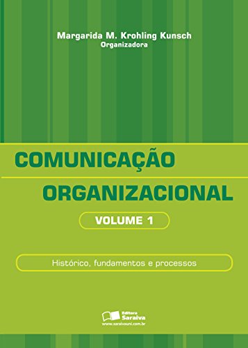 Livro PDF COMUNICAÇÃO ORGANIZACIONAL – VOL.1