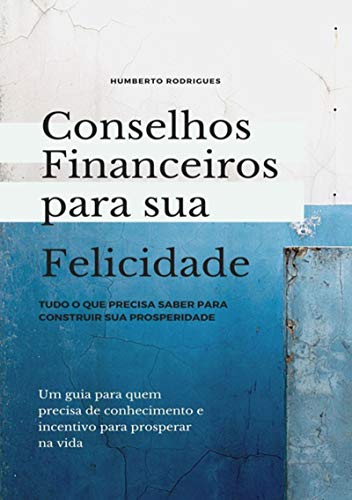 Livro PDF Conselhos Financeiros Para Sua Felicidade