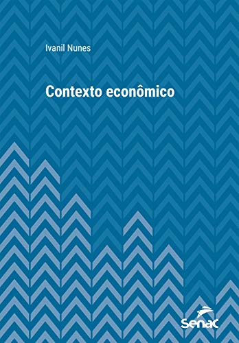 Livro PDF Contexto Econômico (Série Universitária)