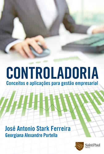 Capa do livro: Controladoria – Conceitos e Aplicações Para Gestão Empresarial - Ler Online pdf