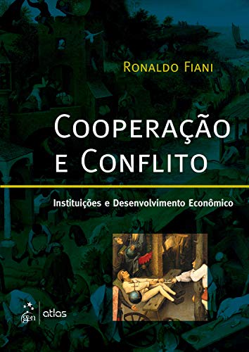 Capa do livro: Cooperação e conflito: Instituições e desenvolvimento econômico - Ler Online pdf
