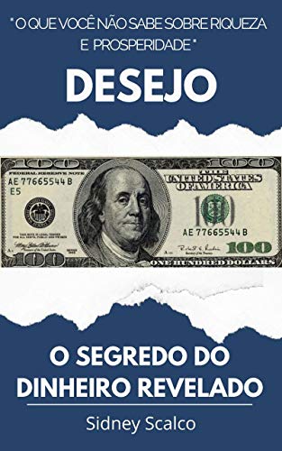 Capa do livro: Desejo: O Segredo Do Dinheiro Revelado - Ler Online pdf