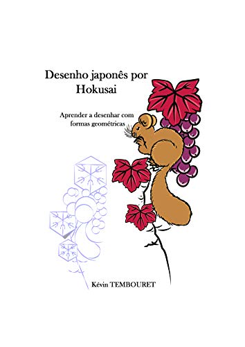 Livro PDF Desenho japonês por Hokusai: Aprender a desenhar com formas geométricas
