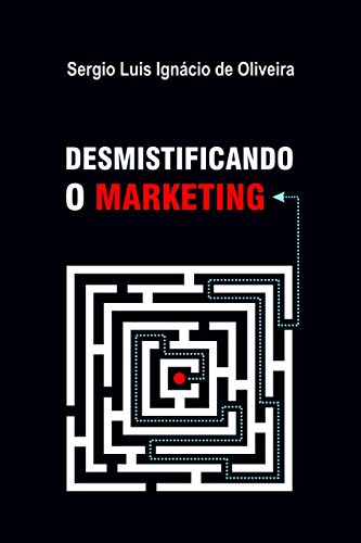Livro PDF Desmistificando o Marketing