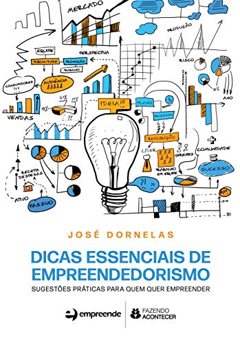 Livro PDF Dicas essenciais de empreendedorismo: Sugestões práticas para quem quer empreender