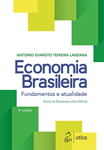 Capa do livro: Economia Brasileira – Fundamentos e Atualidade - Ler Online pdf