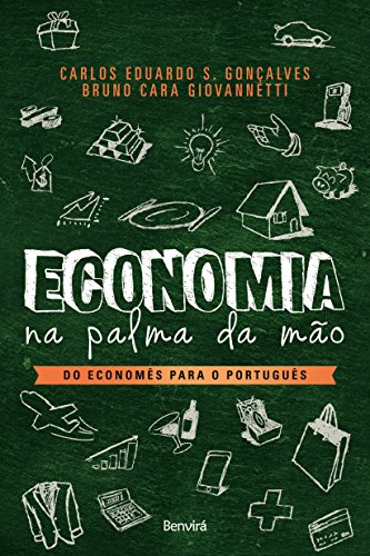 Livro PDF: ECONOMIA NA PALMA DA MÃO – Do Economês para o Português