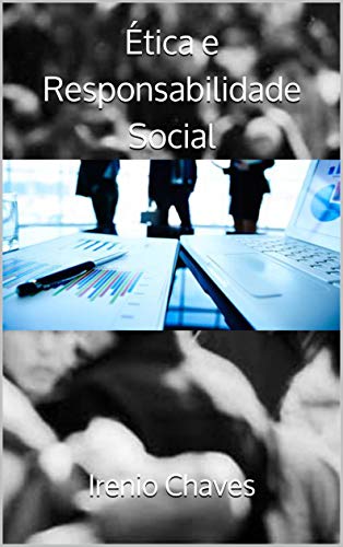 Capa do livro: Ética e Responsabilidade Social (Acadêmica) - Ler Online pdf