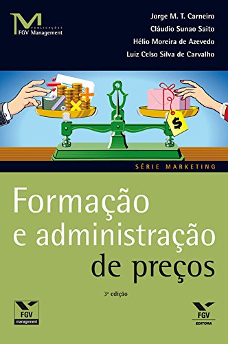 Capa do livro: Formação e administração de preços (FGV Management) - Ler Online pdf