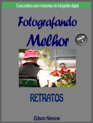Livro PDF: FOTOGRAFANDO MELHOR