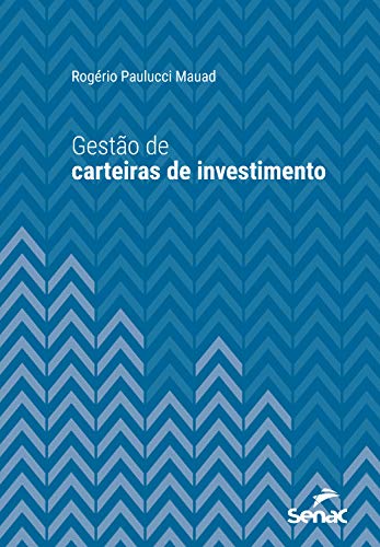 Capa do livro: Gestão de carteiras de investimento (Série Universitária) - Ler Online pdf