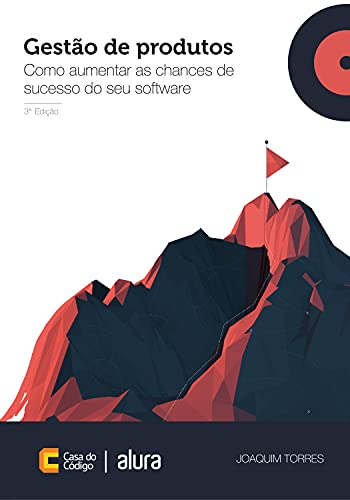 Livro PDF: Gestão de produtos de software: Como aumentar as chances de sucesso do seu software