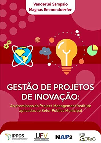 Capa do livro: Gestão De Projetos De Inovação - Ler Online pdf