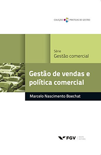Livro PDF Gestão de vendas e política comercial (Práticas de gestão)