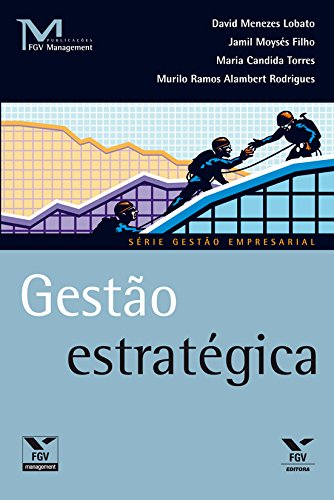 Capa do livro: Gestão estratégica (FGV Management) - Ler Online pdf