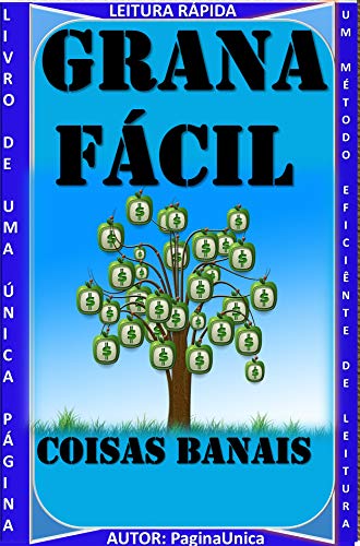 Livro PDF: GRANA FÁCIL : COISAS BANAIS