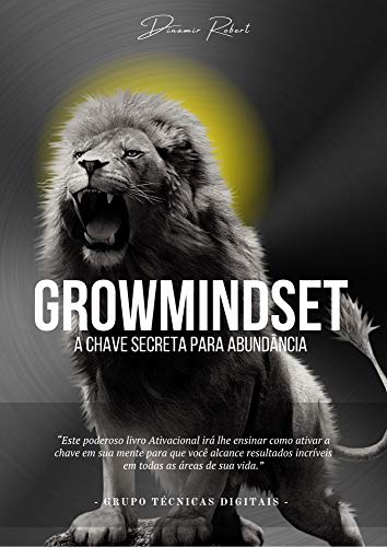 Livro PDF GROWMindset: A Chave Secreta para Abundância