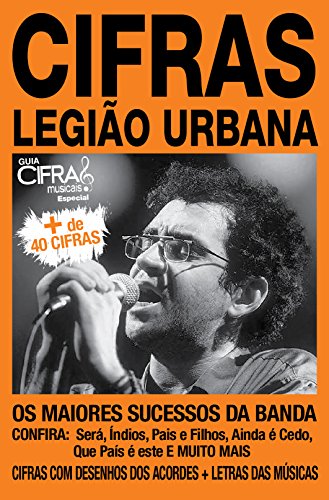 Livro PDF Guia Cifras Musicais Especial (Pop Rock) – Legião Urbana
