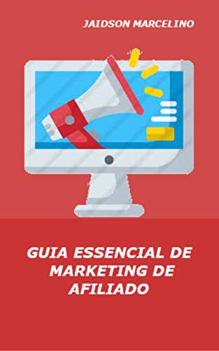 Livro PDF: Guia Essencial de Marketing de afiliados