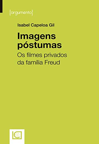 Capa do livro: Imagens Póstumas – Os filmes privados da família Freud - Ler Online pdf