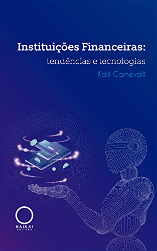 Livro PDF Instituições Financeiras: tendências e tecnologias