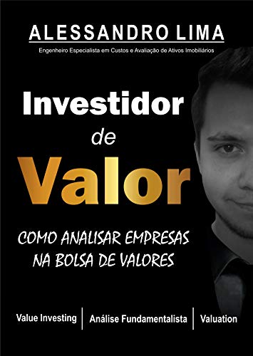 Capa do livro: INVESTIDOR DE VALOR: Como Analisar Ações na Bolsa de Valores - Ler Online pdf