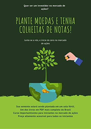 Capa do livro: Investindo no Mercado de Ações: Plante Moedas - Ler Online pdf