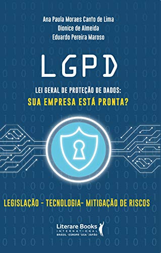 Livro PDF: LGPD – Lei Geral de Proteção de Dados: sua empresa está preparada?