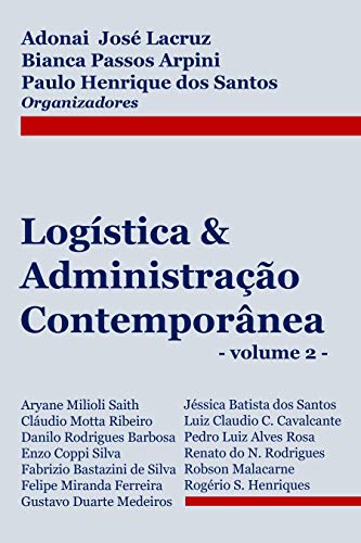 Capa do livro: Logística & Administração Contemporânea (volume 2) - Ler Online pdf