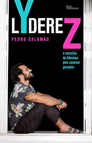 Capa do livro: LYdereZ: O exercício da liderança para conectar gerações - Ler Online pdf