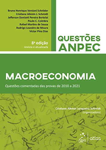 Capa do livro: Macroeconomia – Questões comentadas das provas de 2010 a 2021 - Ler Online pdf