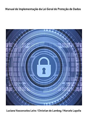 Livro PDF: Manual De Implementação Da Lei Geral De Proteção De Dados