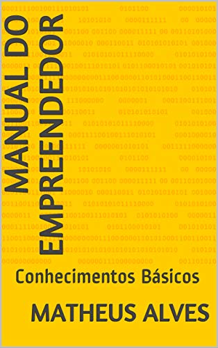Livro PDF Manual do Empreendedor: Conhecimentos Básicos (01 Livro 1)