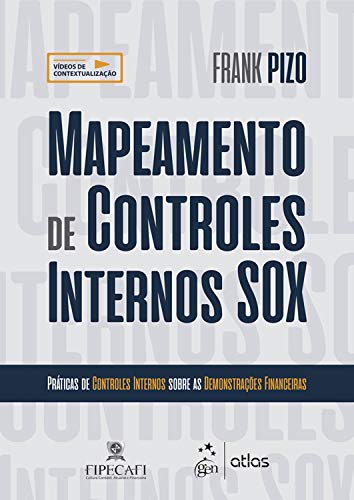 Capa do livro: Mapeamento de Controles Internos Sox - Ler Online pdf